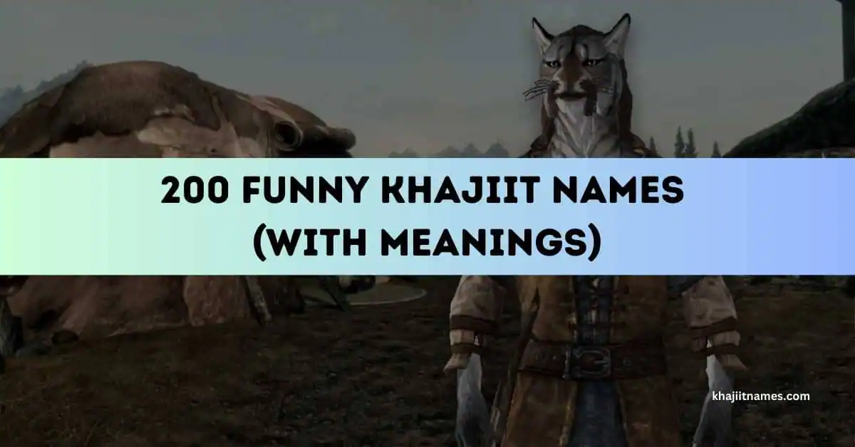 Funny Khajiit Names