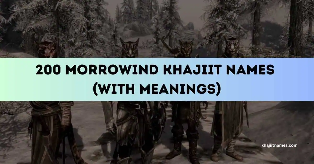 Morrowind Khajiit Names