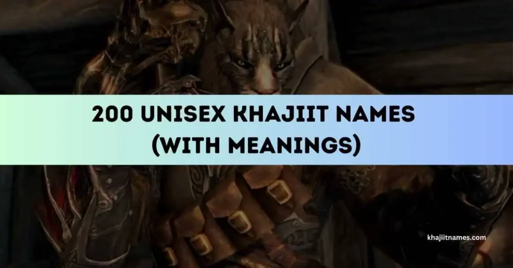 Unisex Khajiit Names