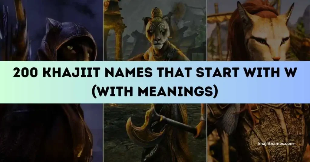 Khajiit Names That Start With W